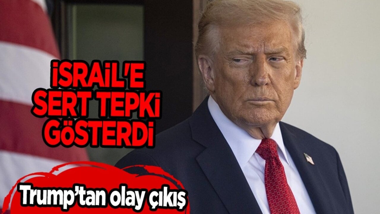 Trump, Time dergisine sitem etmişti... Trump'tan olay İsrail çıkışı: İsrail'e sert tepki gösterdi
