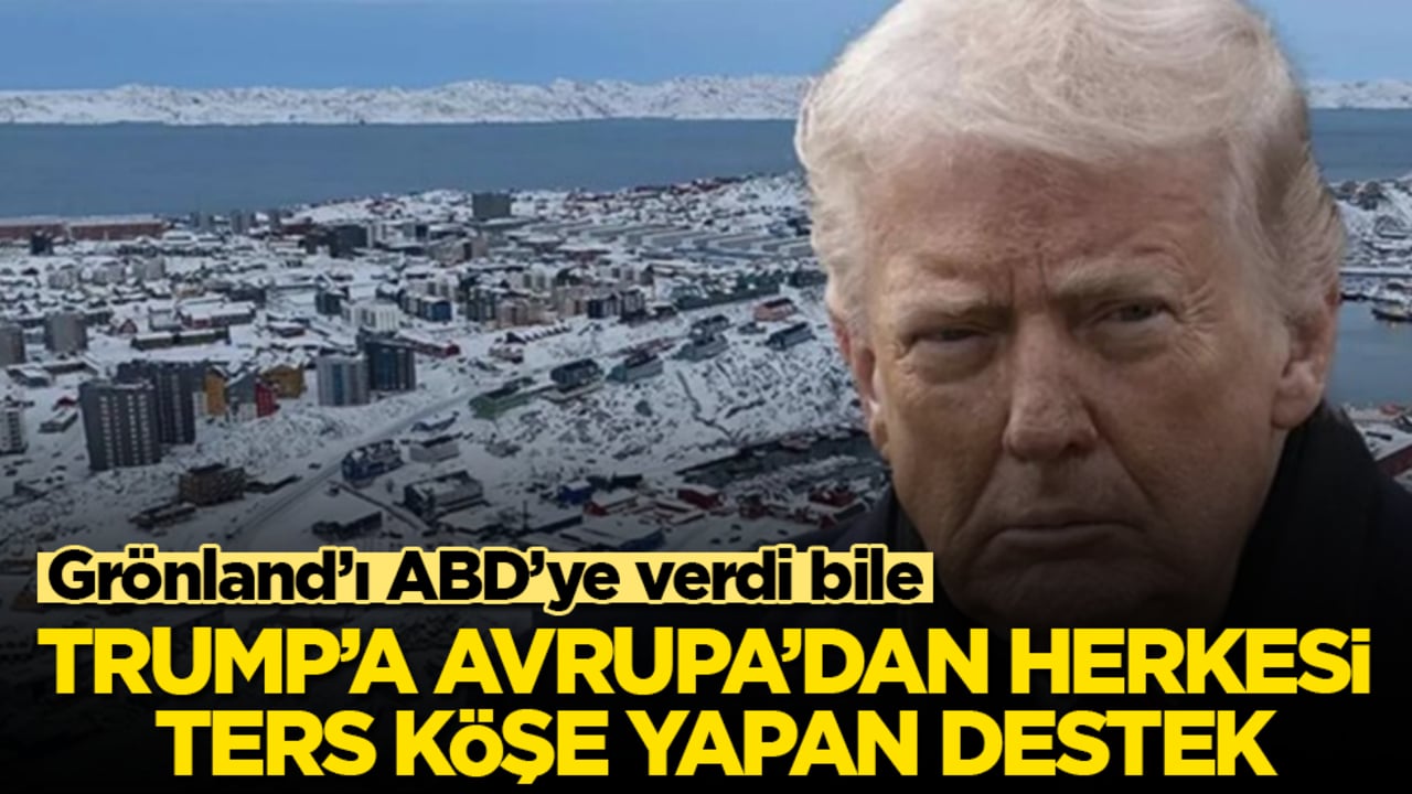 Trump’a Avrupa’dan herkesi ters köşe yapan destek! Grönland’ı ABD’ye verdi bile