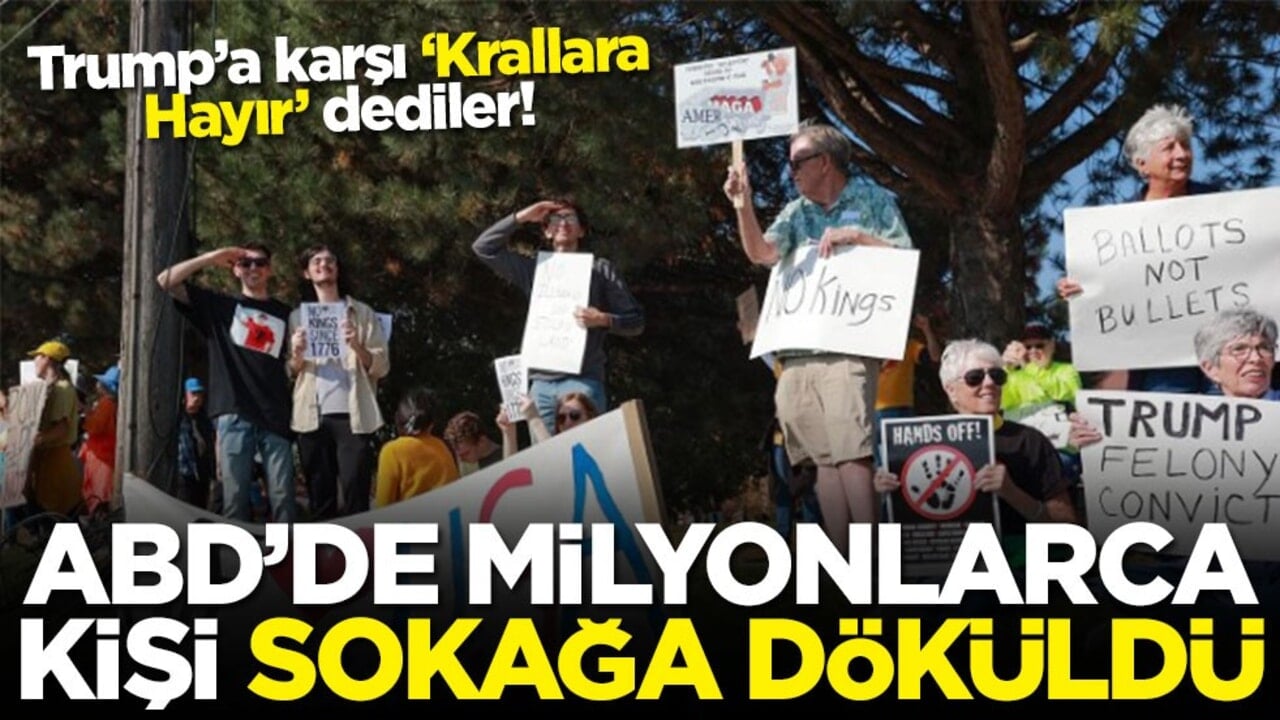 Trump’a karşı ‘Krallara Hayır’ dediler! ABD'de milyonlarca kişi sokağa döküldü