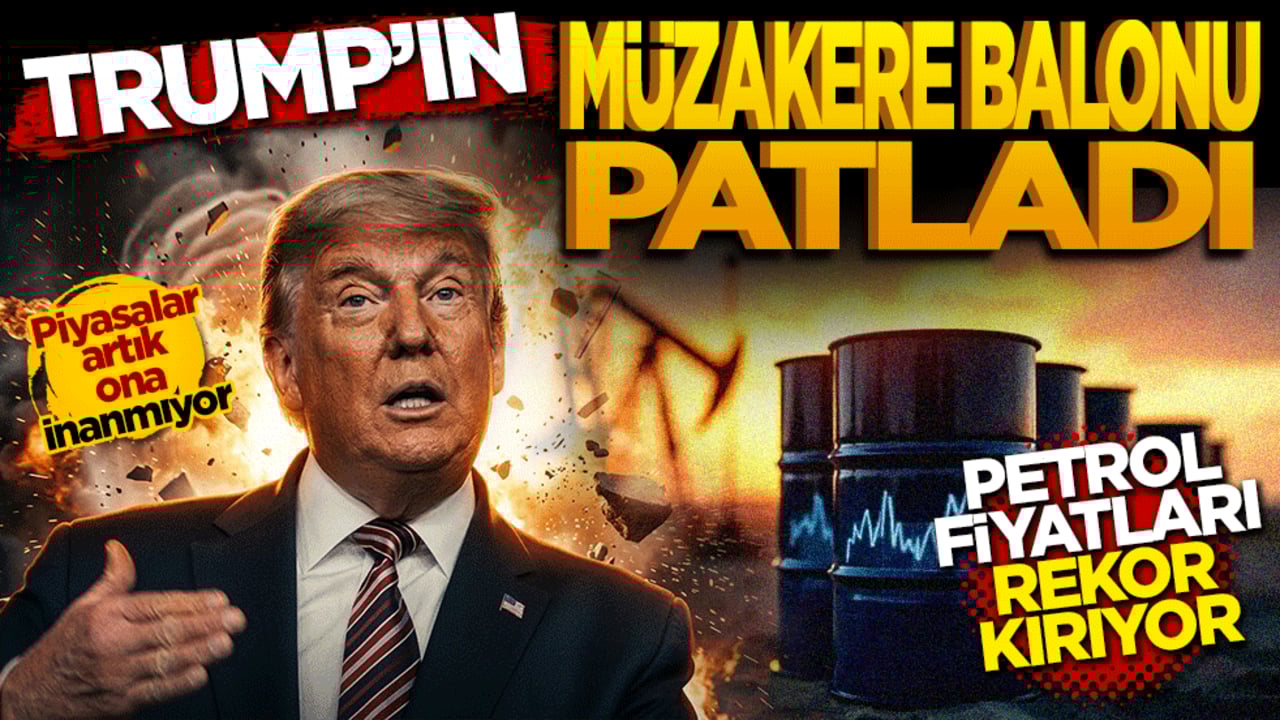 Trump’ın "Müzakere" Balonu Patladı: Petrol Fiyatları Rekor Kırıyor, Piyasalar Artık İnanmıyor!