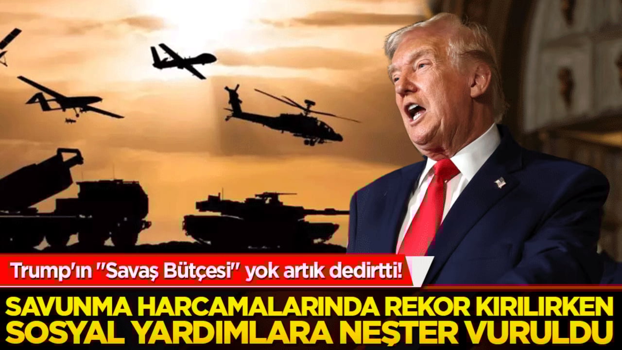 Trump'ın "Savaş Bütçesi" dünyayı titretti! Savunma harcamalarında rekor kırılırken sosyal yardımlara neşter vuruldu!