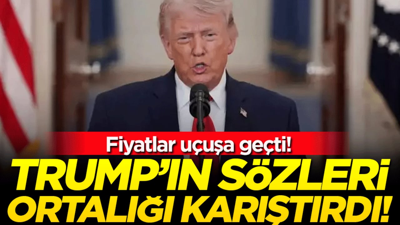 Trump'ın sözleri ortalığı karıştırdı! Fiyatlar uçuşa geçti!