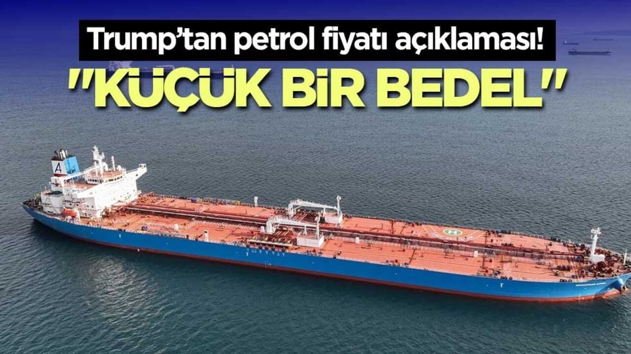 Trump’tan petrol fiyatı açıklaması! "Küçük bir bedel"
