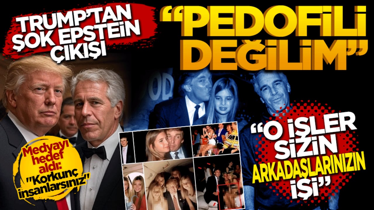 Trump’tan şok Epstein çıkışı: 