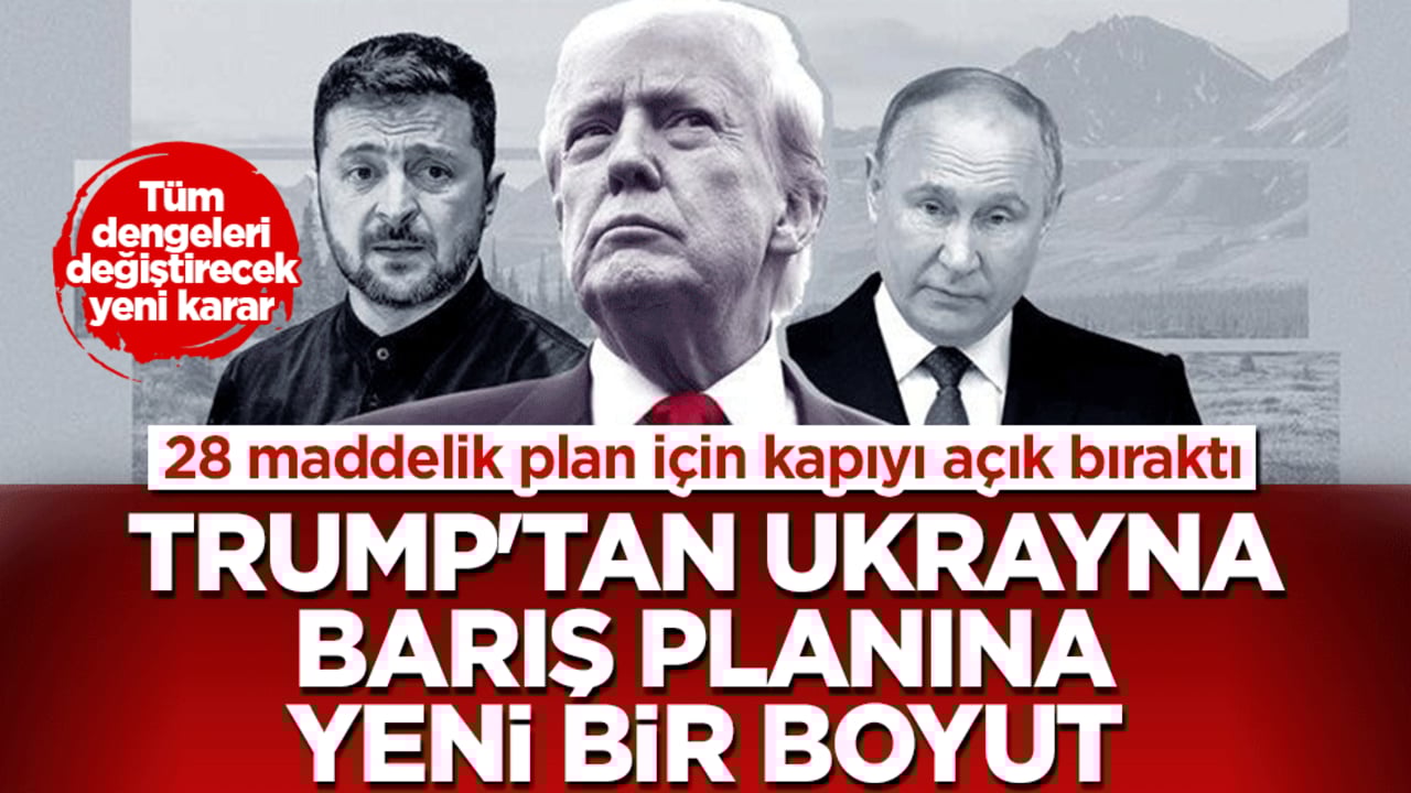 Trump’tan Ukrayna barış planına yeni bir boyut! 28 maddelik plan için kapıyı açık bıraktı: Gerekirse revize edilir