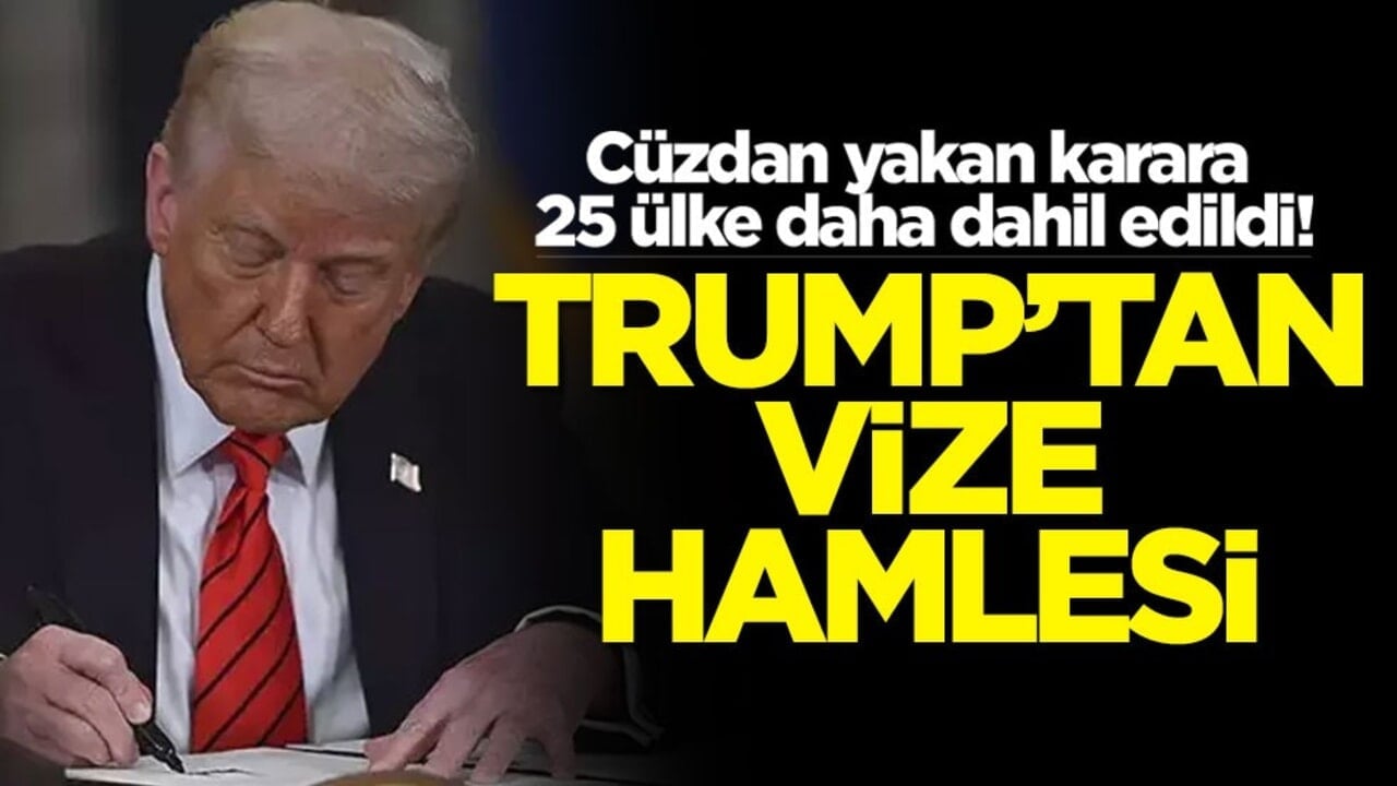 Trump’tan vize hamlesi! ‘Cüzdan yakan’ karar: 25 ülke daha dahil edildi