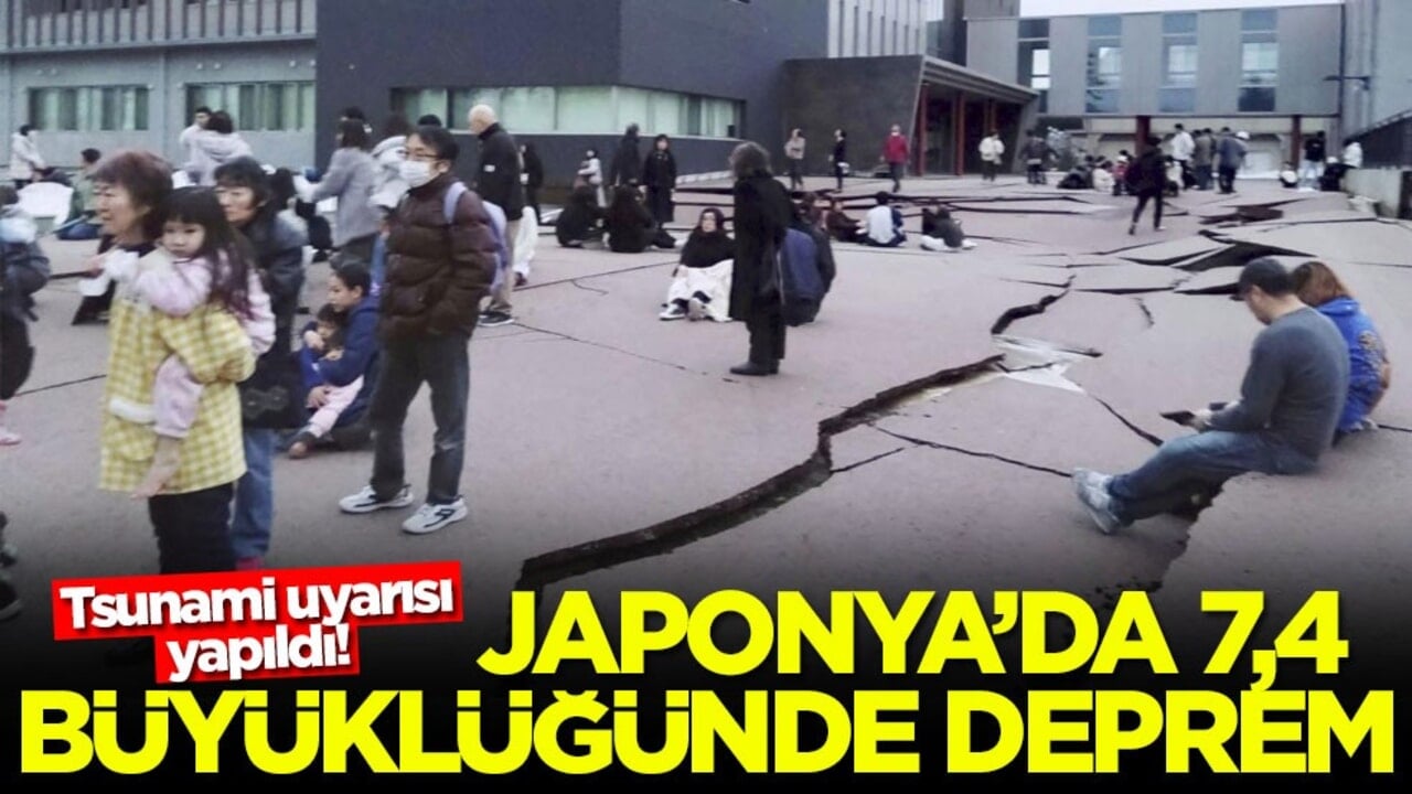 Tsunami uyarısı yapıldı! Japonya'da 7,4 büyüklüğünde deprem