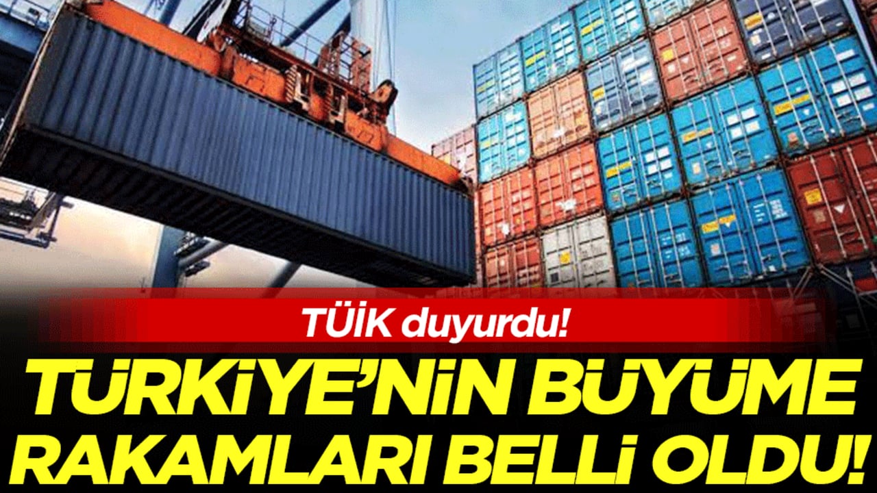 TÜİK duyurdu: Türkiye'nin 3. çeyrek büyüme rakamları belli oldu!