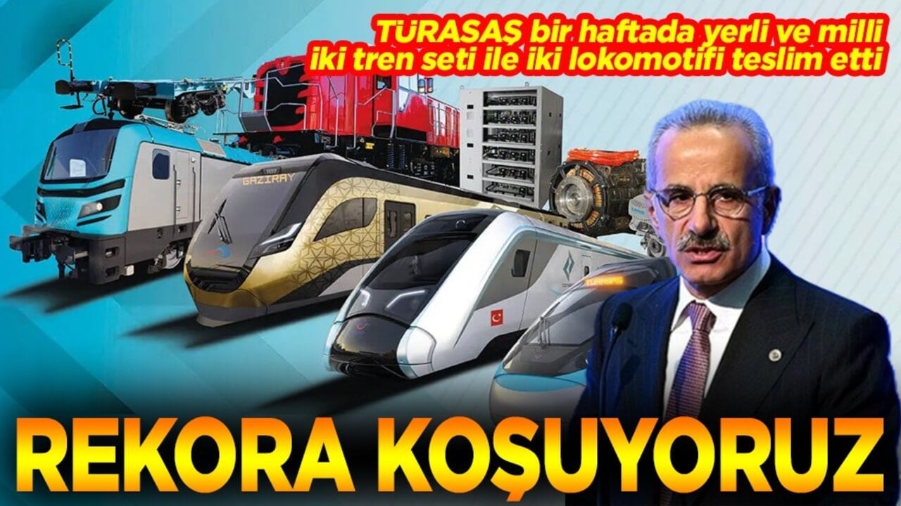 TÜRASAŞ bir haftada yerli ve milli iki tren seti ile iki lokomotifi teslim etti Rekora koşuyoruz