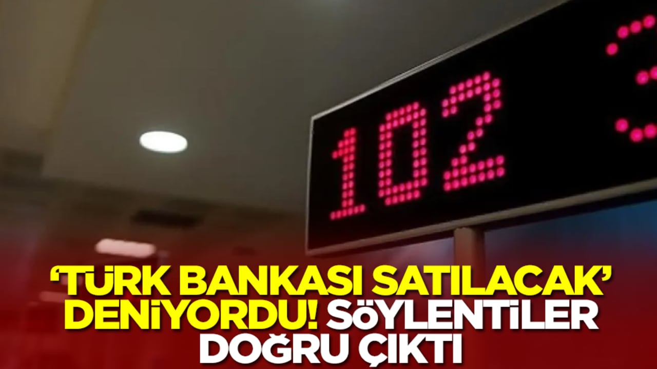 'Türk bankası satılacak' deniyordu! Söylentiler doğru çıktı
