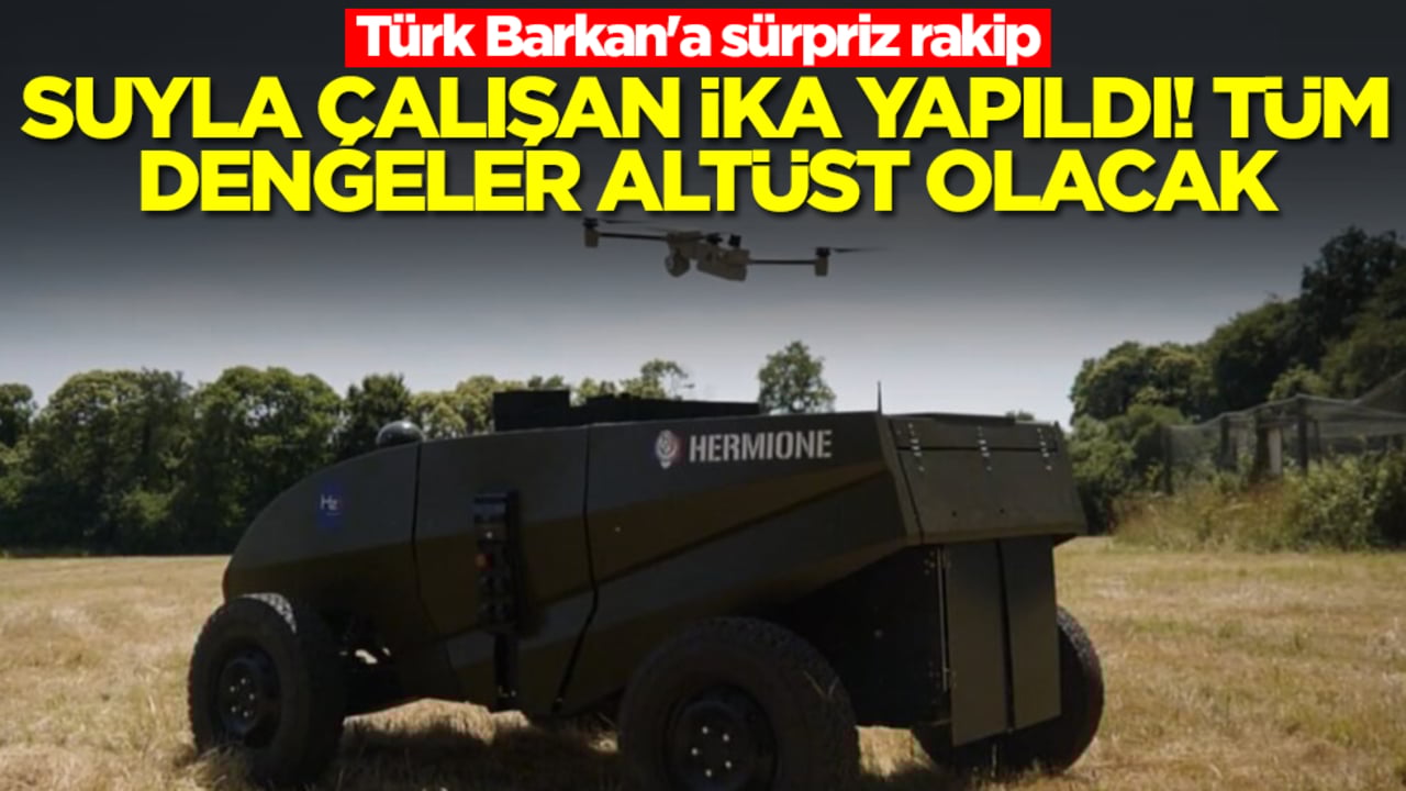 Türk Barkan'a sürpriz rakip: Suyla çalışan insansız kara aracı yapıldı, tüm dengeler altüst olacak 