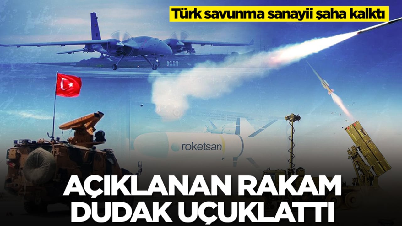 Türk savunma sanayii şaha kalktı: Açıklanan rakam dudak uçuklattı