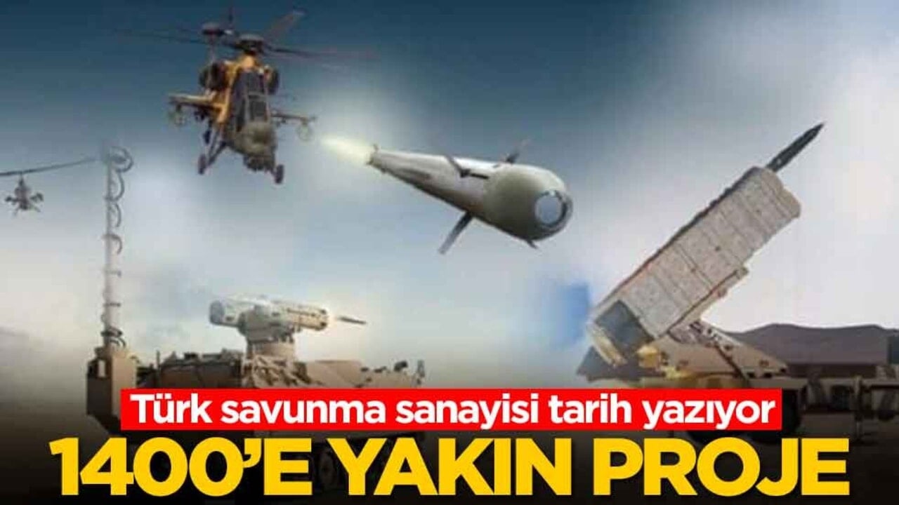 Türk savunma sanayisi tarih yazıyor: 1400'e yakın proje