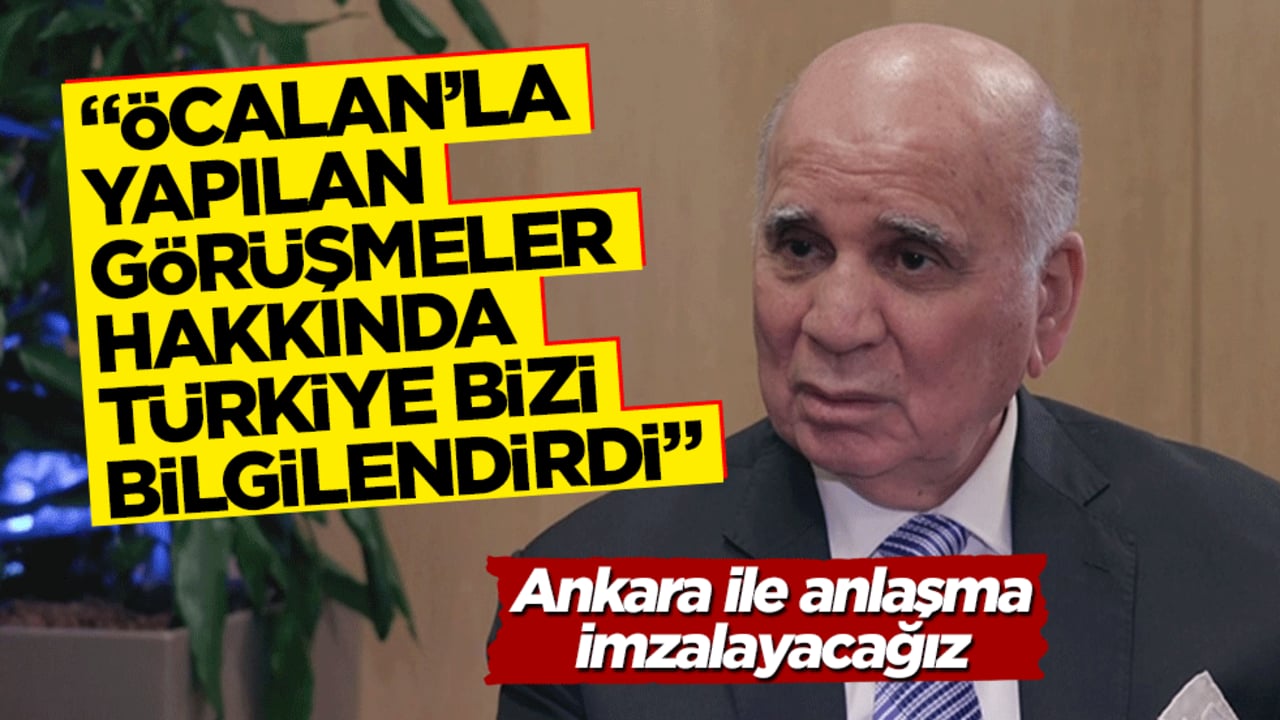"Türkiye bizi Öcalan’la yapılan görüşmeler hakkında bilgilendirdi"