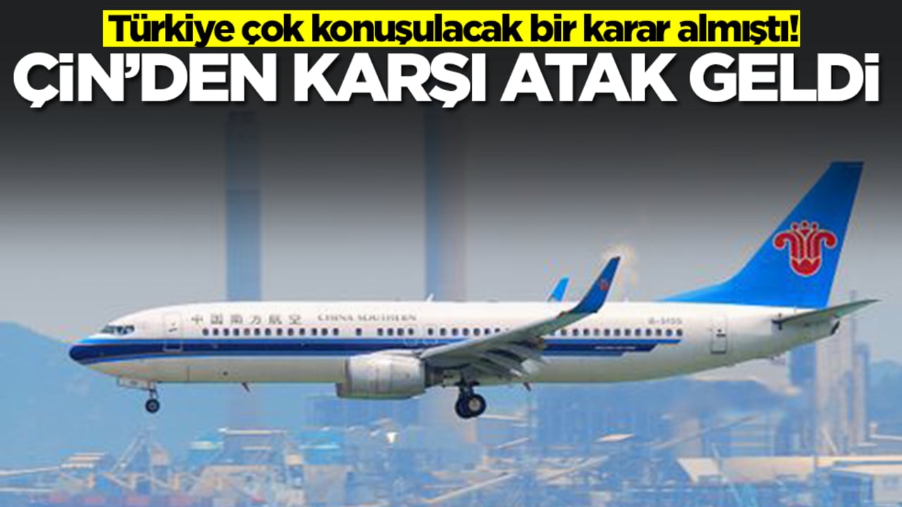 Türkiye çok konuşulacak bir karar almıştı! Çin'den karşı atak geldi