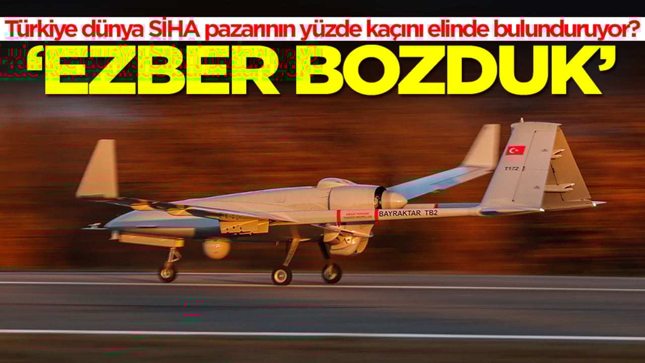 Türkiye dünya SİHA pazarının yüzde kaçını elinde bulunduruyor? 'Ezber bozduk'