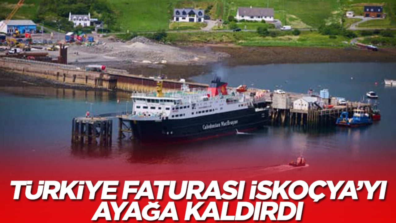 Türkiye faturası İskoçya'yı ayağa kaldırdı