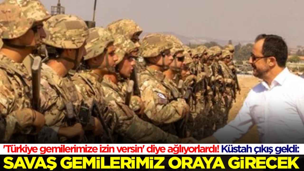 'Türkiye gemilerimize izin versin' diye ağlıyorlardı! Küstah çıkış geldi: Savaş gemilerimiz oraya girecek