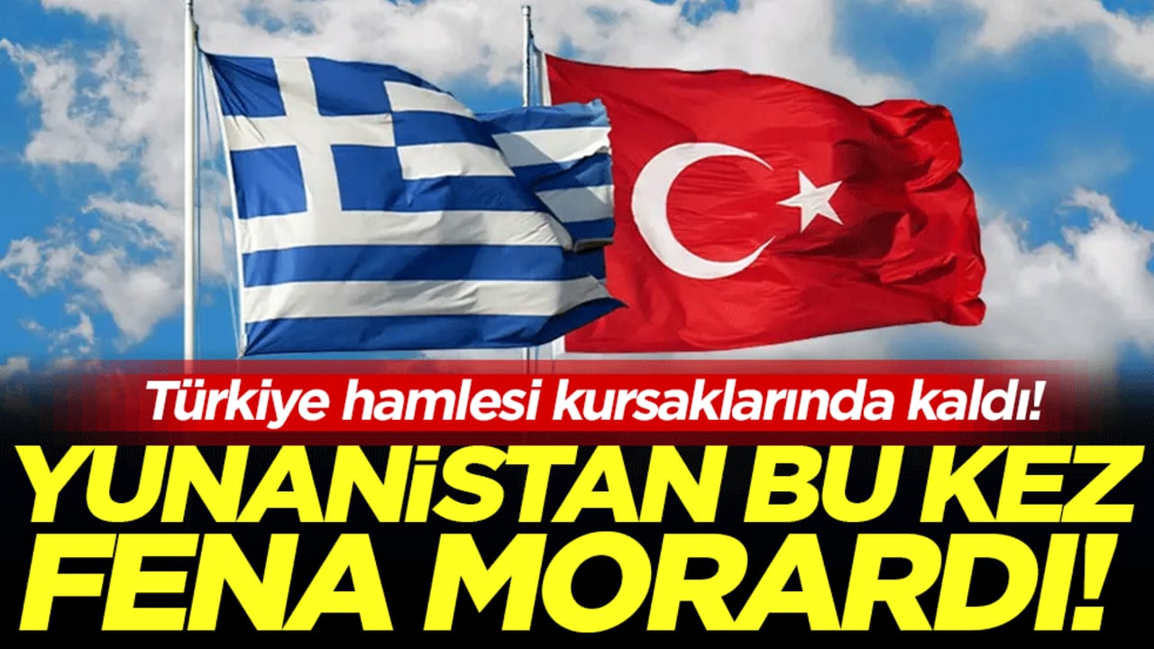 Türkiye hamlesi kursaklarında kaldı: Yunanistan bu kez fena morardı!