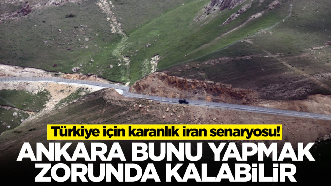 Türkiye için karanlık İran senaryosu! 100 kilometrelik alanı işaret etti: Ankara bunu yapmak zorunda kalabilir