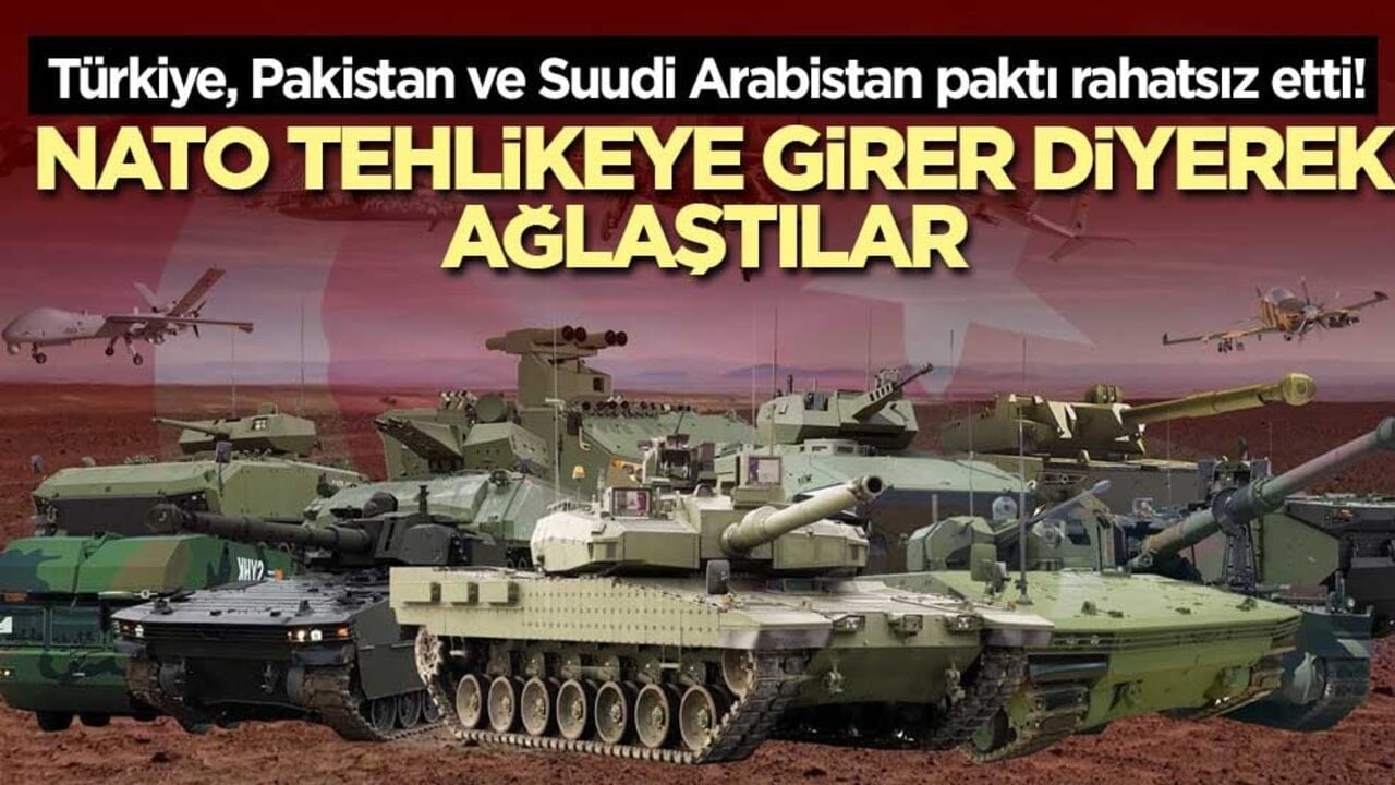 Türkiye, Pakistan ve Suudi Arabistan paktı rahatsız etti! NATO tehlikeye girer diyerek ağlaştılar