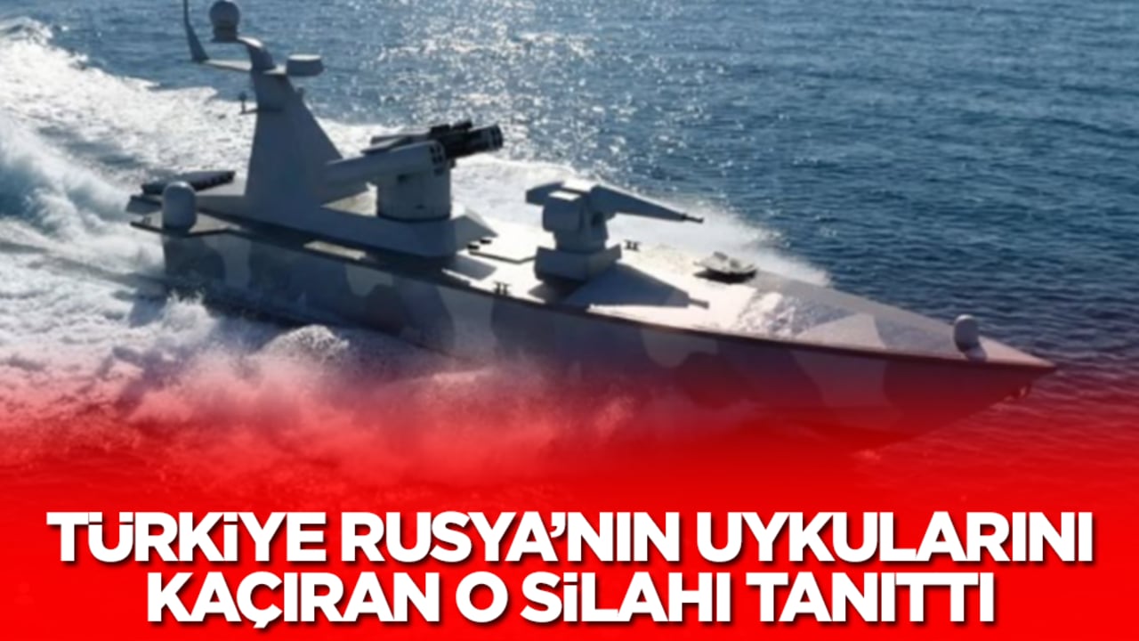 Türkiye, Rusya'nın uykularını kaçıran o silahı tanıttı