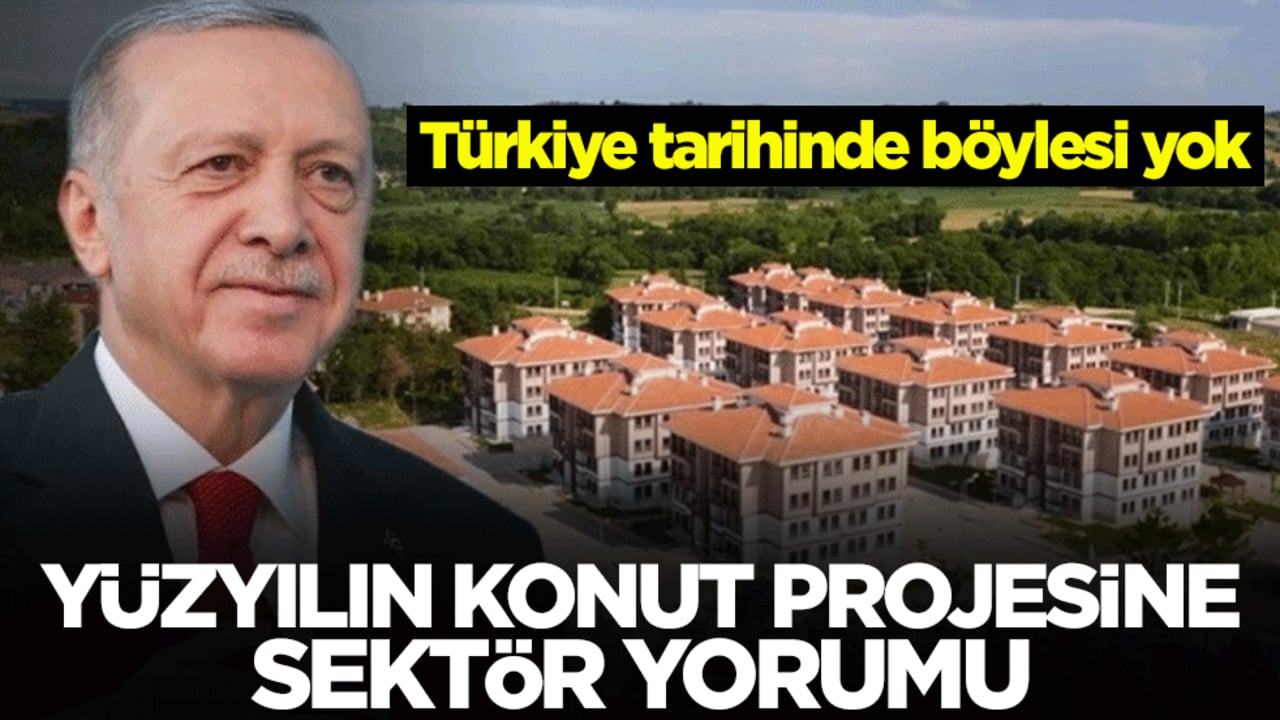 Türkiye tarihinde böylesi yok! Yüzyılın konut projesine sektör yorumu