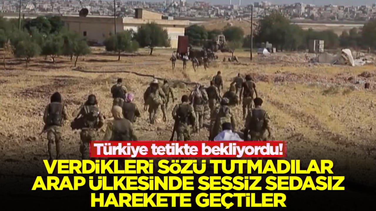Türkiye tetikte bekliyordu! Verdikleri sözü tutmadılar, Arap ülkesinde sessiz sedasız harekete geçtiler