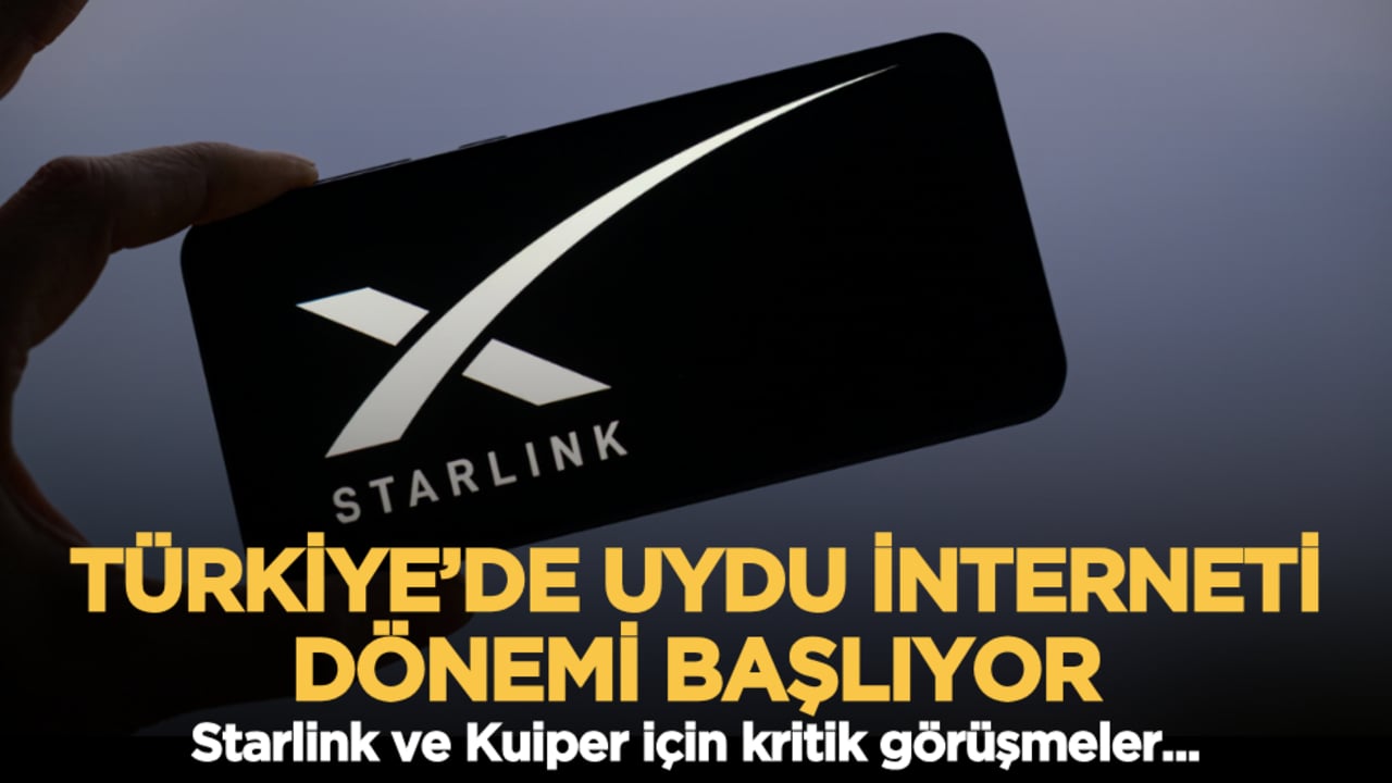 Türkiye’de uydu interneti dönemi başlıyor: Starlink ve Kuiper için kritik görüşmeler