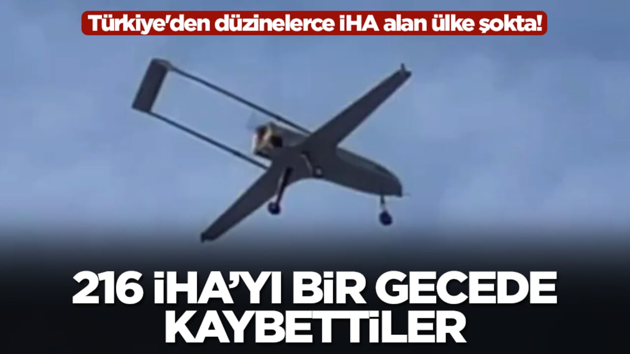 Türkiye'den düzinelerce İHA alan ülke şokta! 216 İHA'yı bir gecede kaybettiler