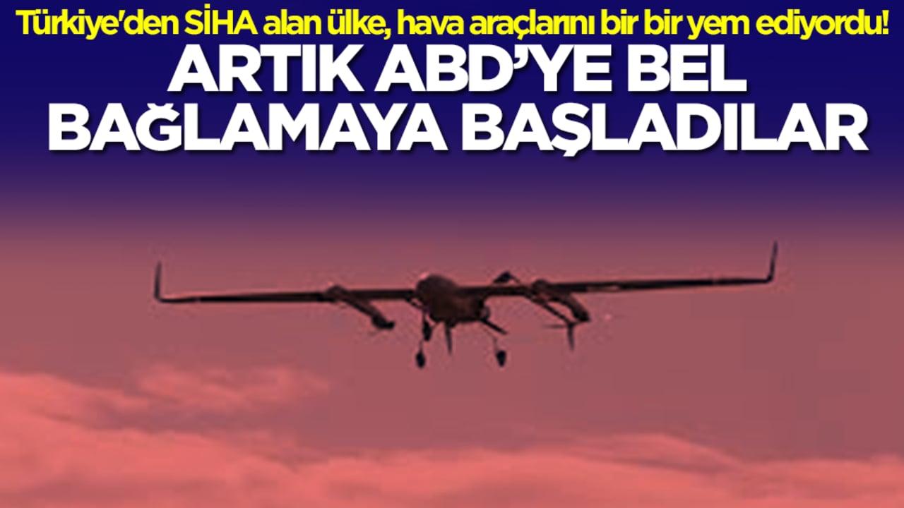  Türkiye'den SİHA alan ülke, insansız hava araçlarını bir bir yem ediyordu! Artık ABD'ye bel bağlamaya başladılar