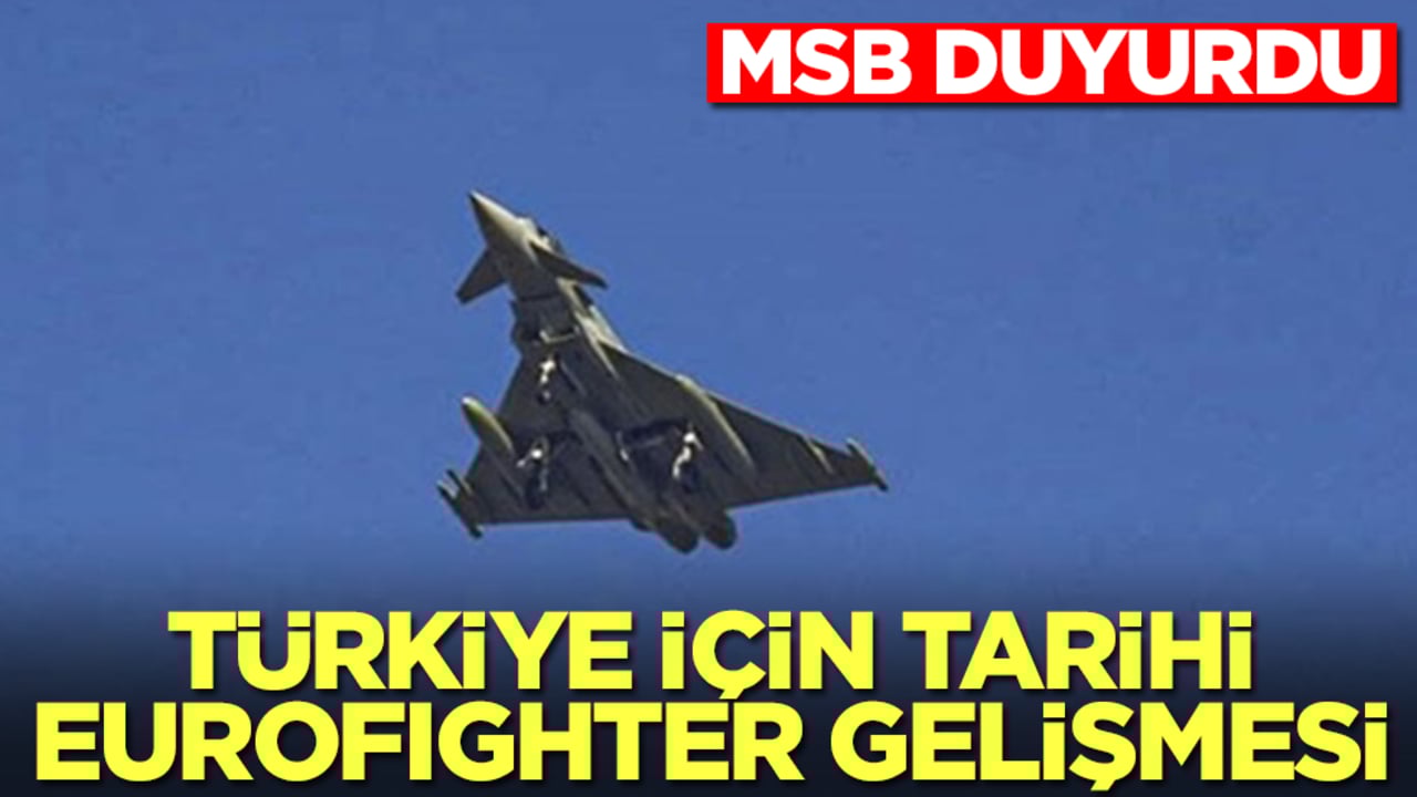 Türkiye'den son dakika Eurofighter açıklaması! Anlaşmaya varıldı