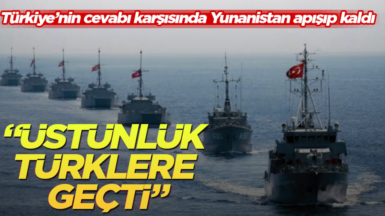 Türkiye’nin cevabı karşısında Yunanistan apışıp kaldı: Üstünlük Türklere geçti