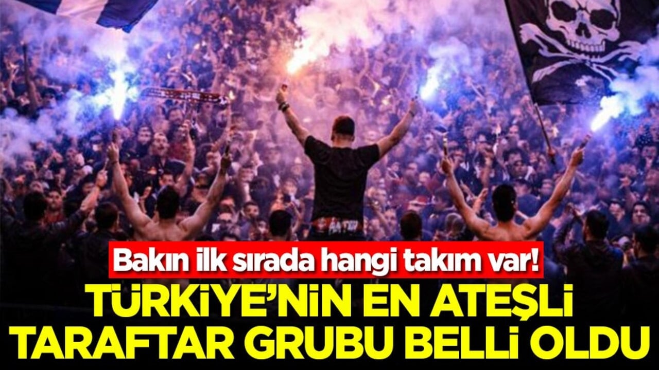 Türkiye'nin en ateşli taraftar grubu belli oldu! Bakın ilk sırada hangi takım var