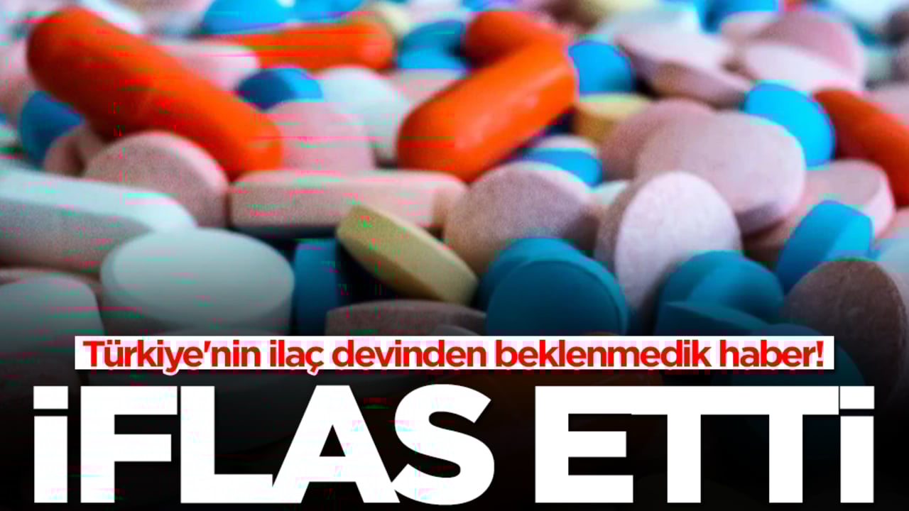 Türkiye'nin ilaç devinden beklenmedik haber! İflas ettiler