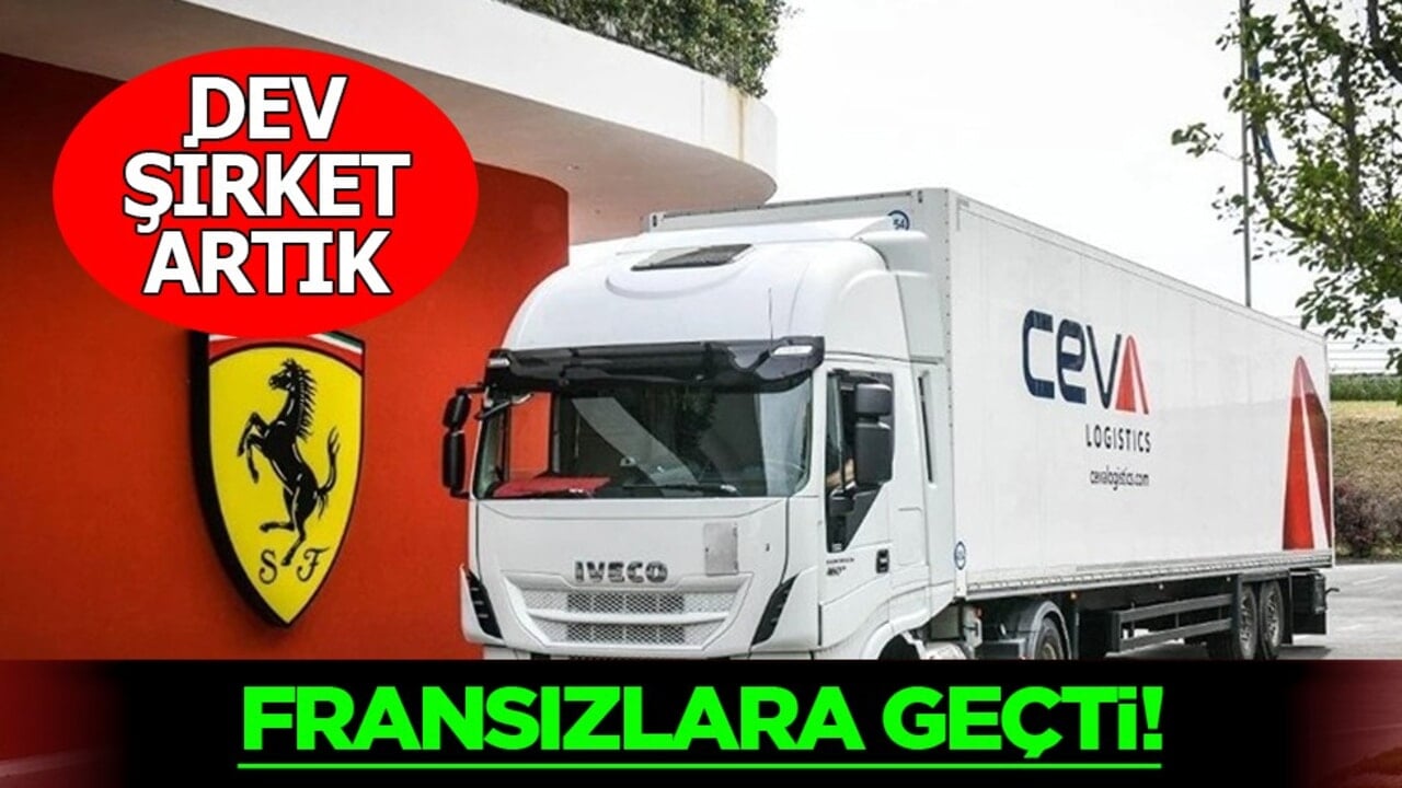 Türkiye'nin lojistik devi artık Fransızların: Ünlü dev köklü lojistik firması duyurdu!