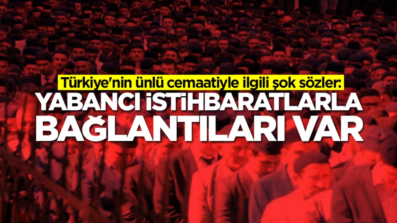 Türkiye'nin ünlü cemaatiyle ilgili şok sözler: Gizliliği açıklayanlar ölümle cezalandırılacak