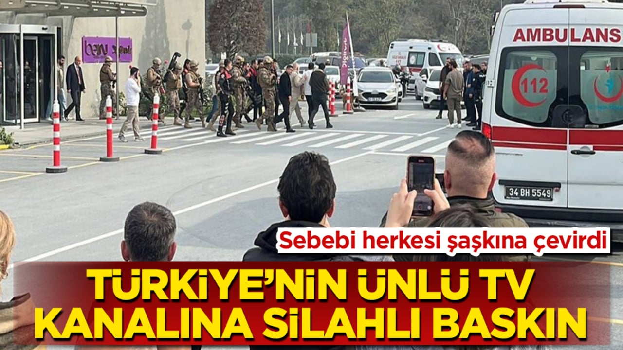 Türkiye’nin ünlü TV kanalına silahlı baskın! Sebebi herkesi şaşkına çevirdi
