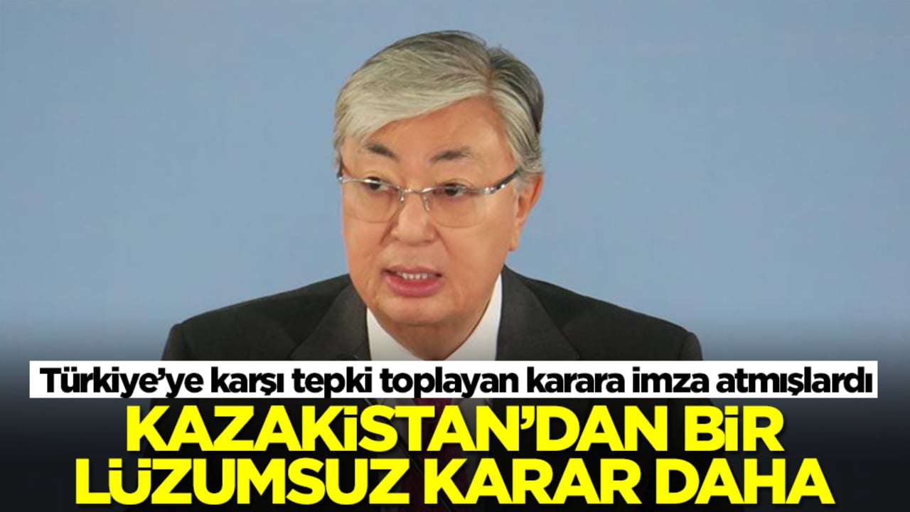 Türkiye'ye ihanet etmişlerdi! Kazakistan'dan bir lüzumsuz karar daha