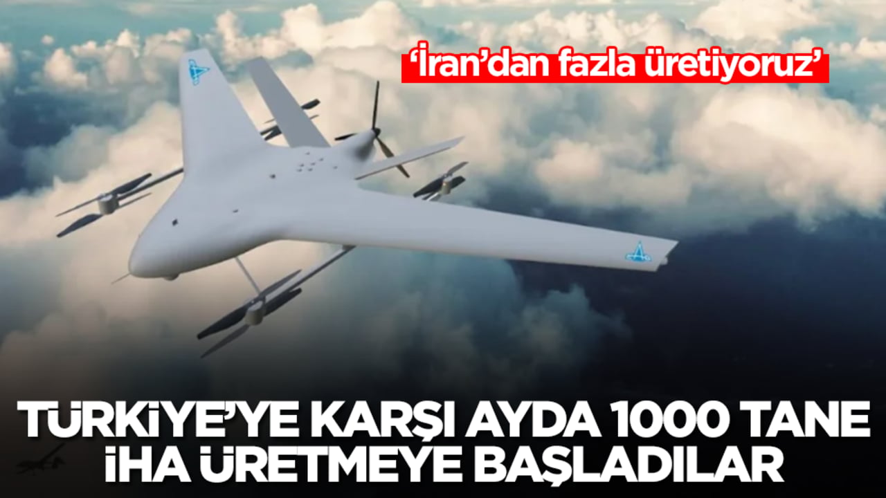 Türkiye'ye karşı ayda 1000 İHA üretmeye başladılar: İran'dan fazla üretiyoruz