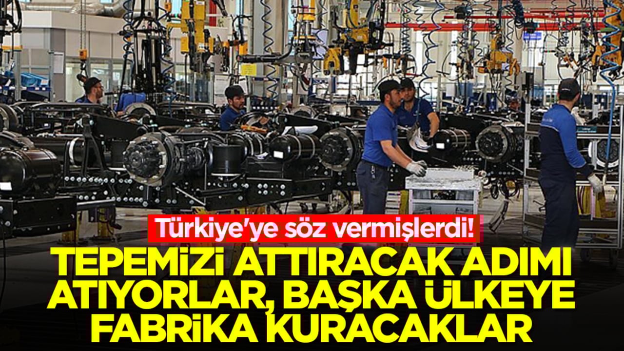 Türkiye'ye söz vermişlerdi! Tepemizi attıracak adımı atıyorlar, başka ülkeye fabrika kuracaklar