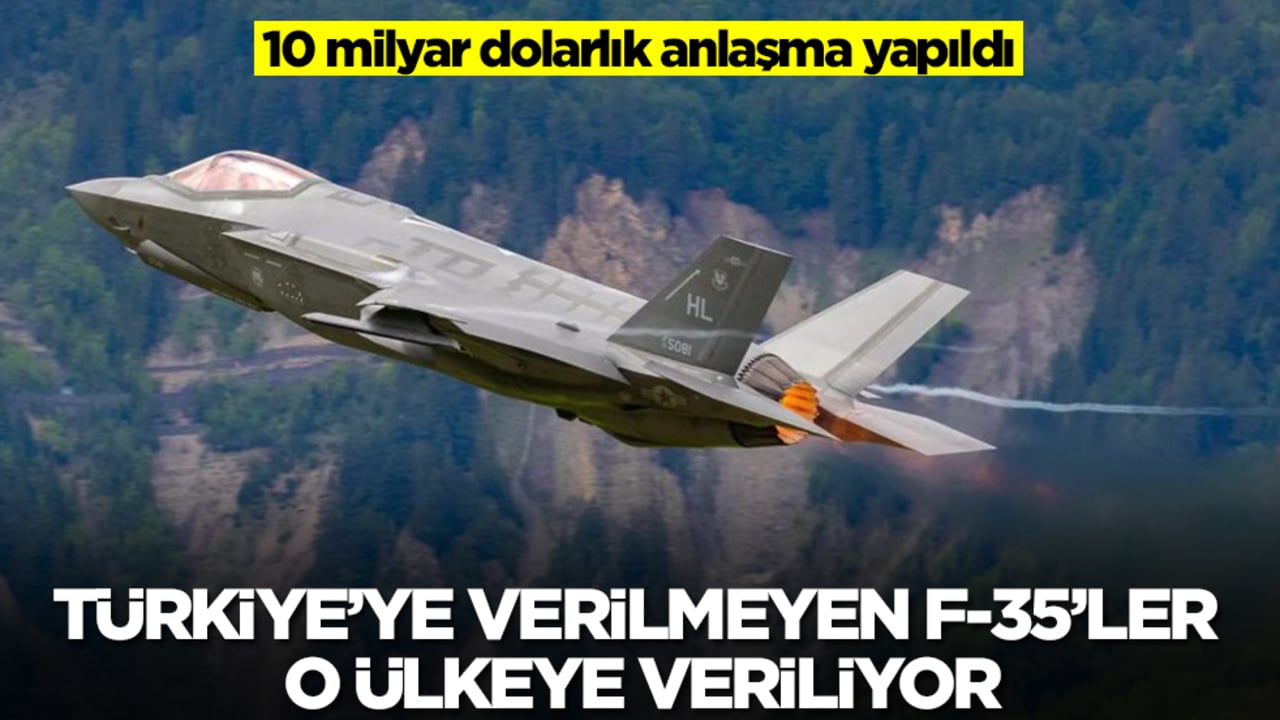 Türkiye'ye verilmeyen F-35 savaş uçakları o ülkeye inmeye başladı