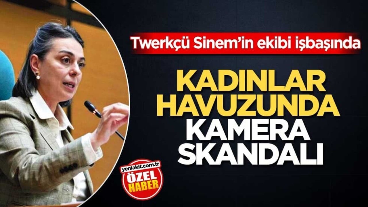 Twerkçü Sinem’in ekibi işbaşında! Kadınlar havuzunda kamera skandalı