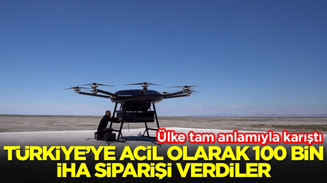 Ülke tam anlamıyla karıştı: Türkiye'ye acil olarak 100 bin İHA sparişi verdiler