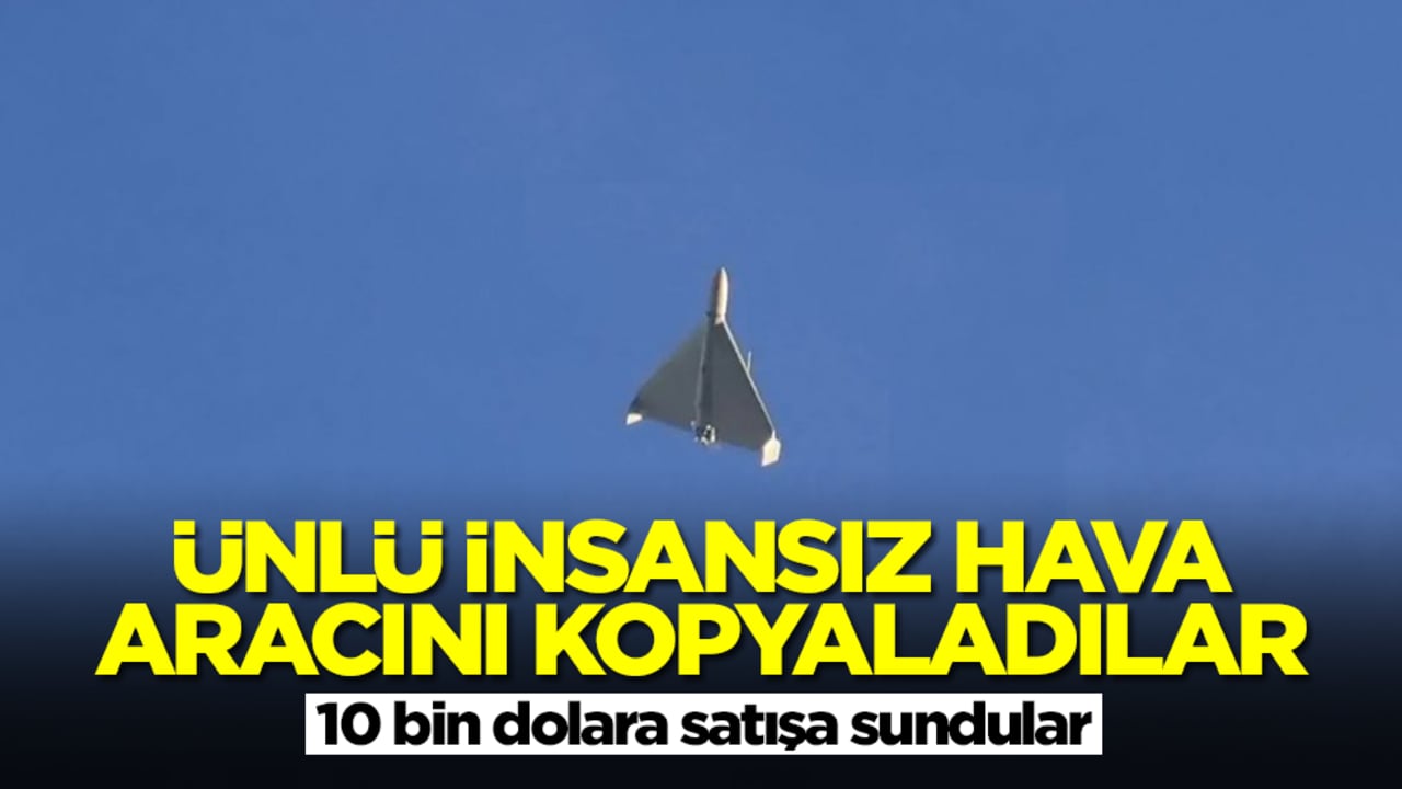 Ünlü insansız hava aracı kopyaladılar: 10 bin dolara satışa sundular