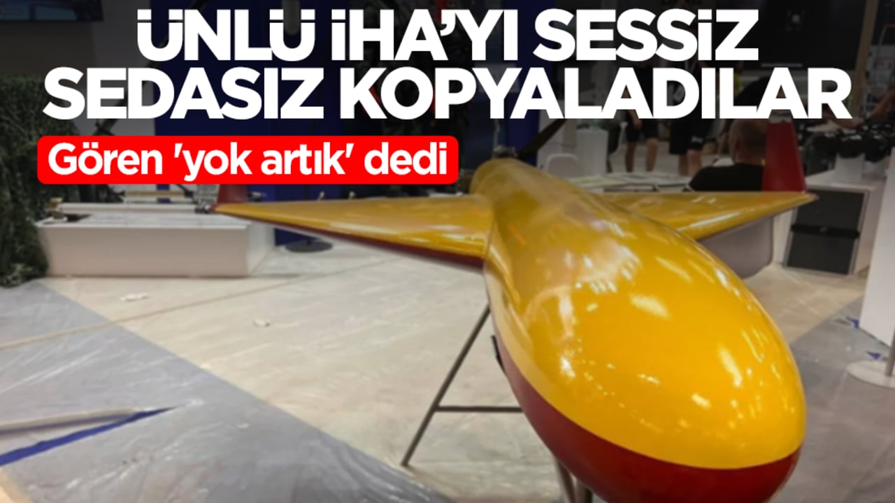Ünlü insansız hava aracını sessiz sedasız kopyaladılar! Gören 'yok artık' dedi