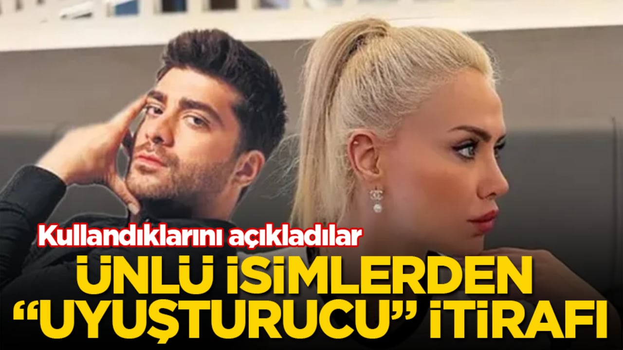 Ünlü isimlerden "uyuşturucu" itirafı! Kullandıklarını açıkladılar