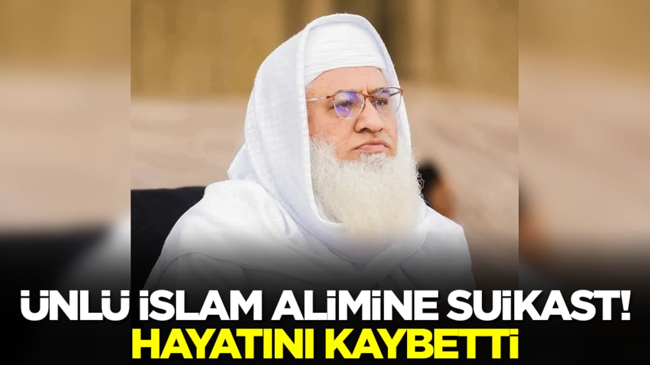 Ünlü İslam alimine suikast: Hayatını kaybetti