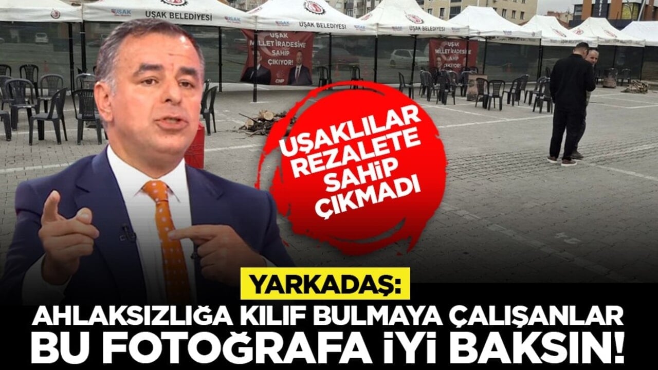 Uşaklılar rezalete sahip çıkmadı: Yarkadaş, ‘Ahlaksızlığa kılıf bulmaya çalışanlar bu fotoğrafa iyi baksın!’