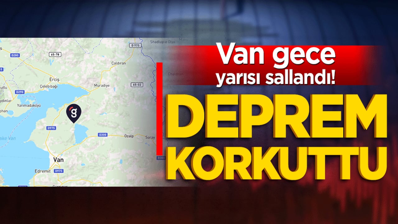 Van’da korkutan deprem!